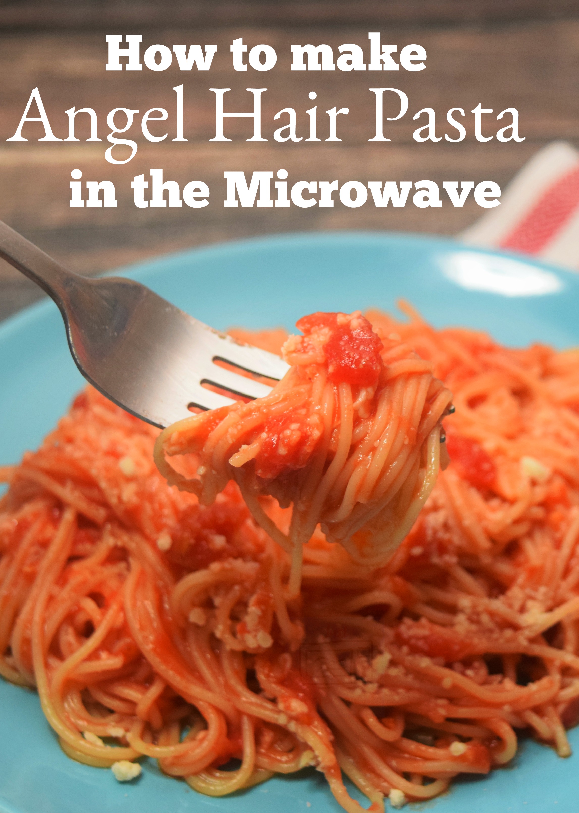 Angel Hair Pasta in the Microwave Just Microwave It