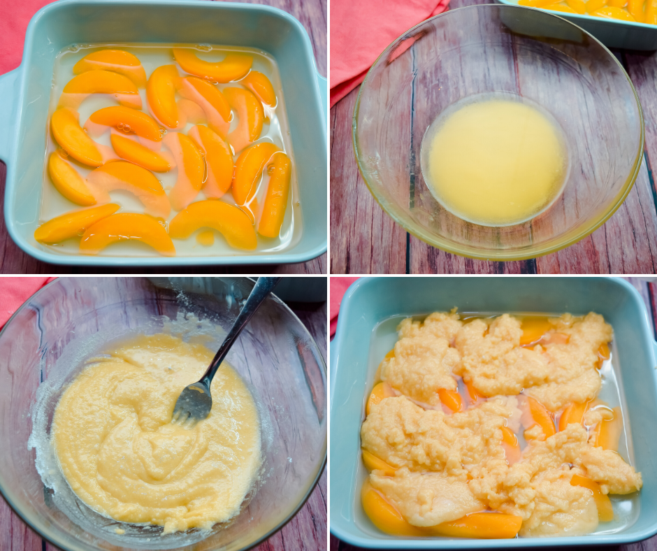 A collage of four photos showing peaches and juice in the dish, then a bowl of melted butter, a mixture of melted butter and cake mix, and the dish of peaches with spoonfuls of the cake mix dropped over it. 
