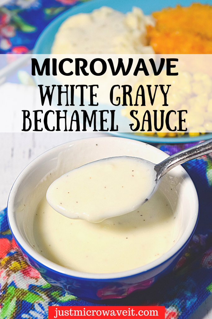 Title image with close up bowl of microwave white gravy with spoonful of it over the bowl. 